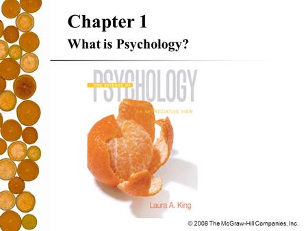 Chapter 1 What is Psychology?.