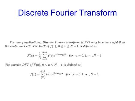 Discrete Fourier Transform. FFT and Its Applications FFTSHIFT Shift zero-frequency component to the center of spectrum. For vectors, FFTSHIFT(X) swaps.