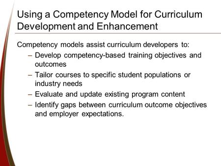 Using a Competency Model for Curriculum Development and Enhancement