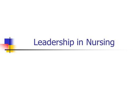 Leadership in Nursing. Stogdill (1982) defined leadership as “the process of influencing the activities of an organized group in its efforts toward goal.