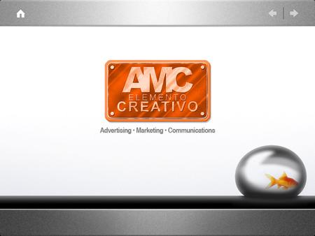 AMC Elemento Creativo We are a creative Studio, specialized in advertising and marketing areas. We provide custom solutions for your needs: ๏ Strategic.