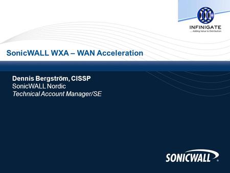 SonicWALL WXA – WAN Acceleration