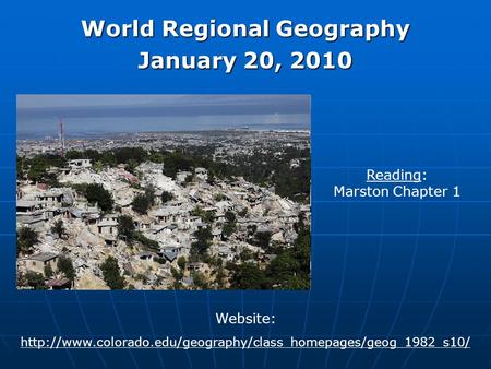 World Regional Geography January 20, 2010