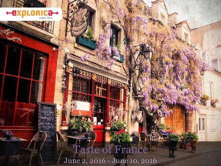 Taste of France June 2, 2016 - June 10, 2016. Why Do I Travel? About Ms. Nispel I am the Family and Consumer Science Teacher at Douglass High School.