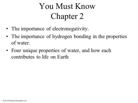 You Must Know Chapter 2 The importance of electronegativity.