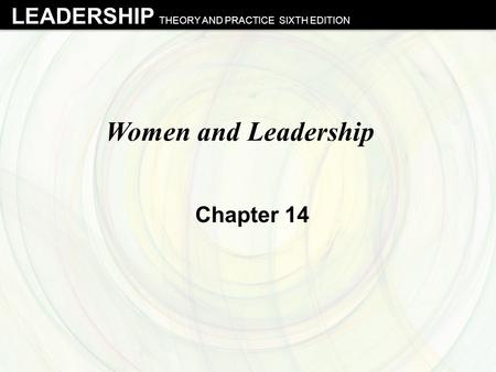 Women and Leadership Chapter 14.