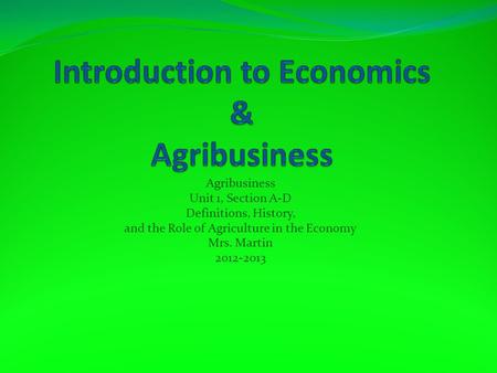 Introduction to Economics & Agribusiness