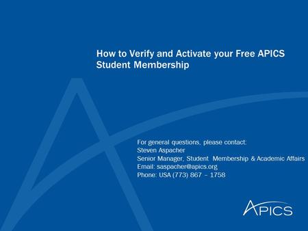 How to Verify and Activate your Free APICS Student Membership