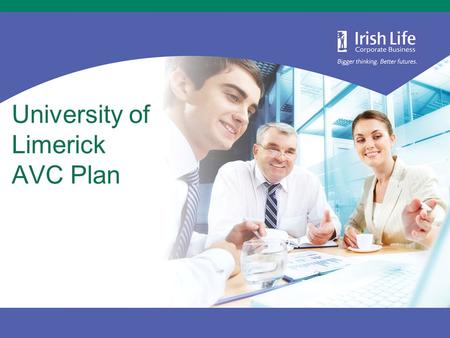 University of Limerick AVC Plan. How does the plan work?