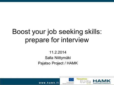 Boost your job seeking skills: prepare for interview