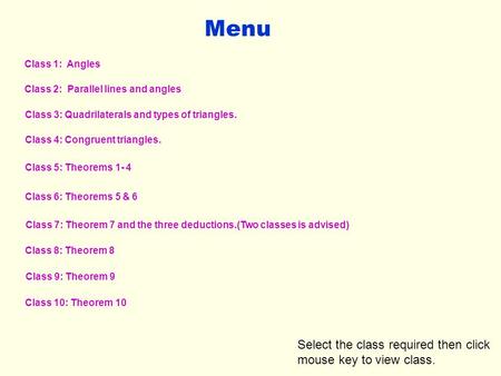 Menu Select the class required then click mouse key to view class.