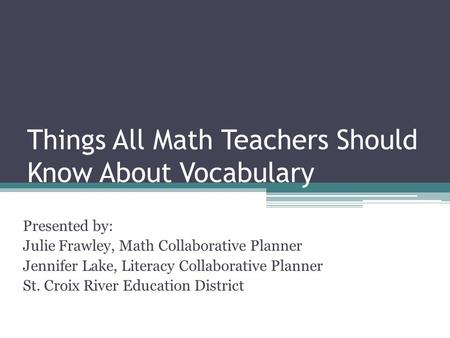 Things All Math Teachers Should Know About Vocabulary
