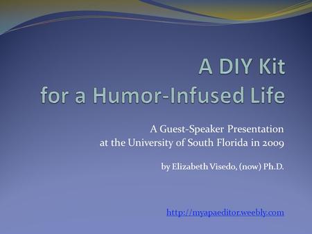 A Guest-Speaker Presentation at the University of South Florida in 2009 by Elizabeth Visedo, (now) Ph.D.