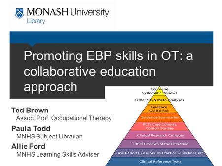Promoting EBP skills in OT: a collaborative education approach