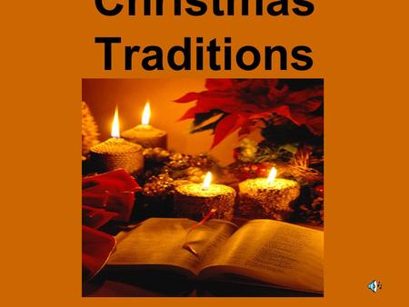 Christmas Traditions.