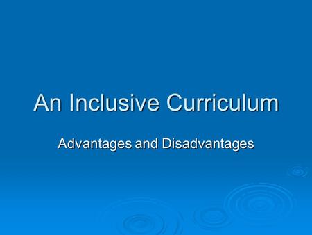 An Inclusive Curriculum