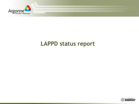LAPPD status report. 6cm system status  System up and running since July –Temperature profile carefully mapped out in sealing and deposition chambers.