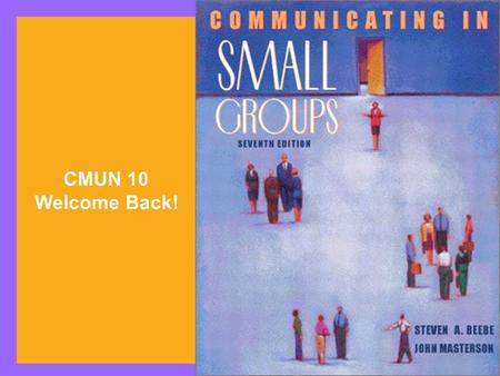 CMUN 10 Welcome Back!. Agenda Non-verbal Communication.