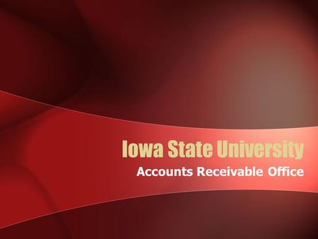 Iowa State University Accounts Receivable Office.