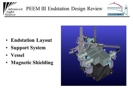 PEEM III Endstation Design Review