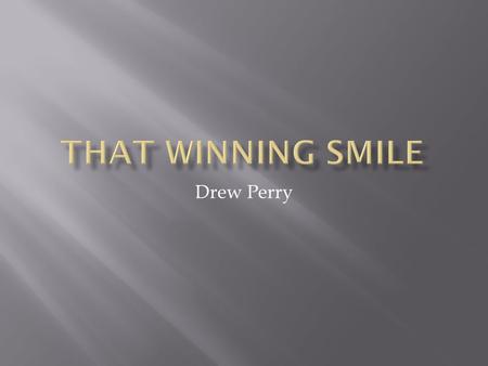 Drew Perry.  Discount Dental  No annual limits  Discounts on services  Specialties discounted  Cosmetic  Orthodontics  Dental Insurance  Deductibles.