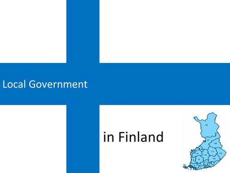 Local Government in Finland.