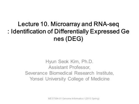 Lecture 10. Microarray and RNA-seq