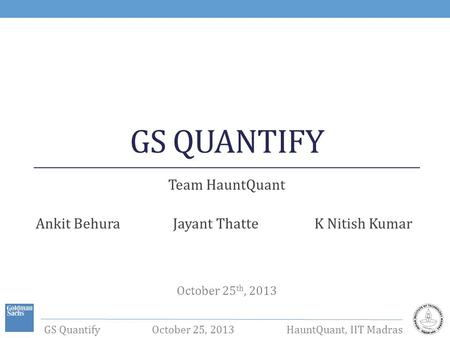 Team HauntQuant October 25th, 2013