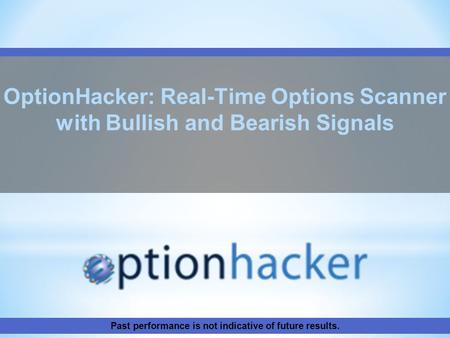 OptionHacker: Real-Time Options Scanner