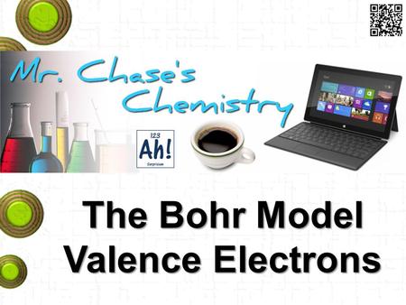 The Bohr Model Valence Electrons