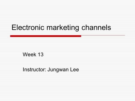 Electronic marketing channels