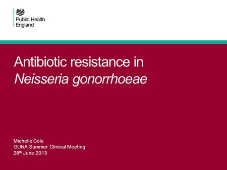 Antibiotic resistance in Neisseria gonorrhoeae