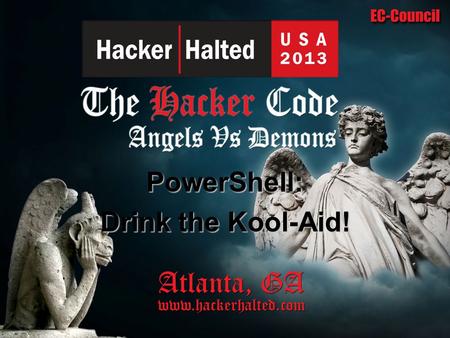 PowerShell: Drink the Kool-Aid!. Who we are…..Who we are…..