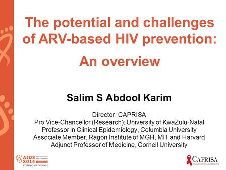 The potential and challenges of ARV-based HIV prevention: An overview