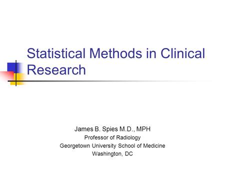 Statistical Methods in Clinical Research