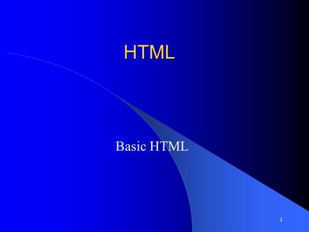 1 HTML Basic HTML. 2 Outline Goal Objectives Introduction Design of Web pages Markup language Develop Web pages Document structure HTML tags Document.