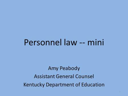 Amy Peabody Assistant General Counsel Kentucky Department of Education