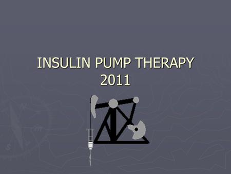 INSULIN PUMP THERAPY 2011. HISTORY OF DIABETES ► 1550 BC first described in an Egyptian manuscript as “the passing of too much urine”. ► 2 nd Century.