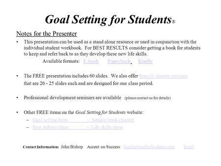Goal Setting for Students®