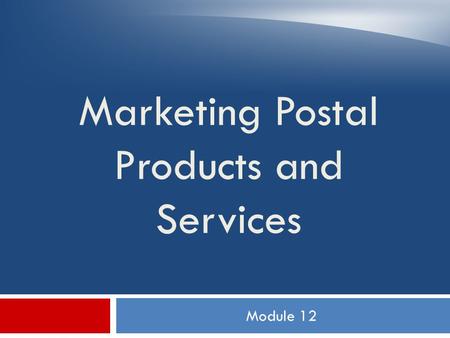 Marketing Postal Products and Services