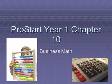ProStart Year 1 Chapter 10 Business Math.