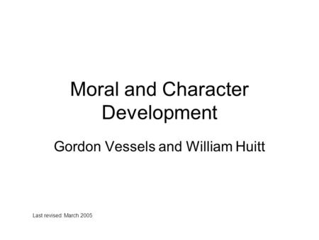 Moral and Character Development