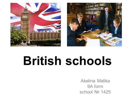 Akelina Malika 9A form school № 1425