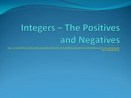 Integers – The Positives and Negatives