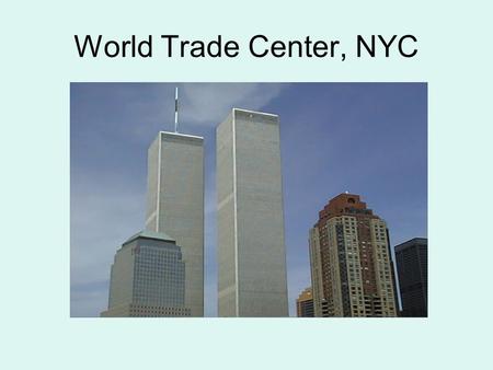 World Trade Center, NYC. Pentagon Osama bin-Laden Bin-Laden videos 1996 fatwa 1998 fatwa Al-Qaeda Training Manual (from Dept. of Justice)Al-Qaeda Training.