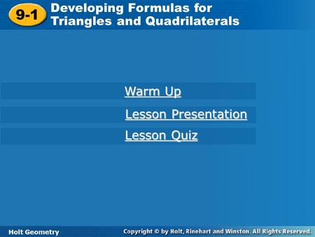 9-1 Developing Formulas for Triangles and Quadrilaterals Warm Up