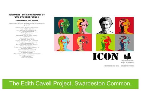 The Edith Cavell Project, Swardeston Common.. An anamorphic ground painting plus other artwork.