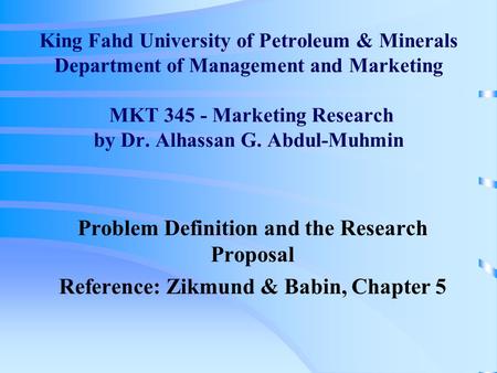 Problem Definition and the Research Proposal