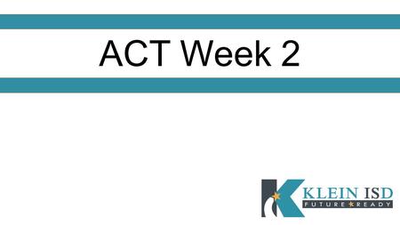ACT Week 2. Task 1: Log into Career Cruising Go to  - Works best in Chromehttp://www.careercruising.com Enter username –