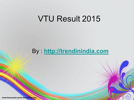 VTU Result 2015 By :